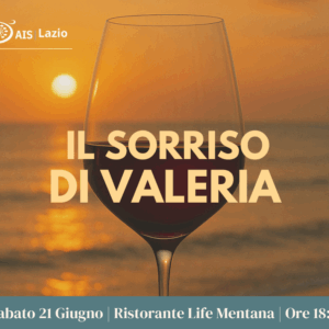 IL SORRISO DI VALERIA - I vini del cuore per sostenere la vita